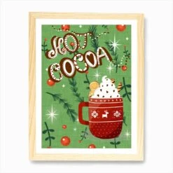Christmas Hot Cocoa Green Art Print -Xmas Gifts Hub m2Fgen2Fart print std portrait framed oak2Fd72e2d58 d38a 4715 b72c 9630c12f15be
